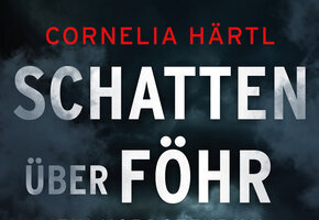 Lesung mit Cornelia H&auml;rtl: "Schatten &uuml;ber F&ouml;hr"