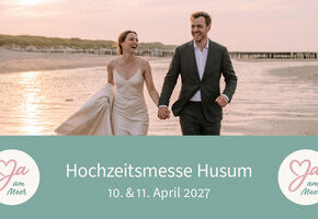 Save the Date »Ja am Meer - Hochzeitsmesse Husum«