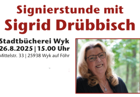 Signierstunde mit Sigrid Drübbisch