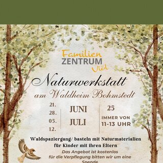 Flyer Naturwerkstatt Juni-Juli 2025