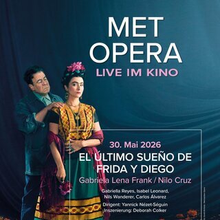 Met im Kino: El Último Sueno de Frida y Diego