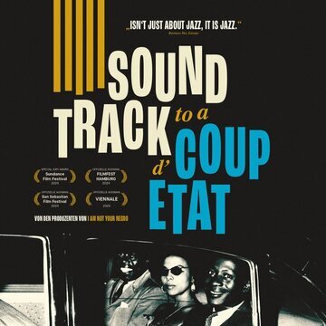 Soundtrack to a Coup d'etat