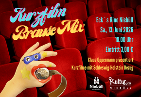 Veranstaltungsplakat Kurzfilm Brausemix