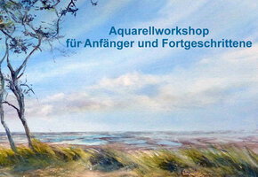 Aquarellworkshop f&uuml;r Anf&auml;nger und Fortgeschrittene: Inselimpressionen mit Wiebke Meier