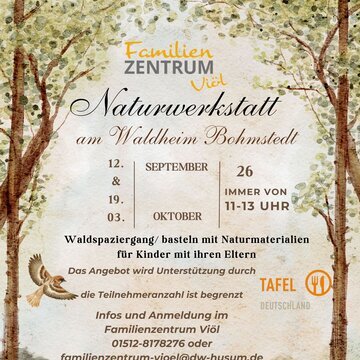 Naturwerkstatt - gemeinsame Familien Zeit im Wald