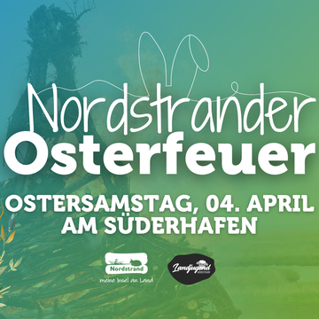 Veranstaltungsplakat Osterfeuer auf Nordstrand