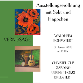 Ausstellungseröffnung am 31. Januar ab 13 Uhr, keine Anmeldung nötig, Eintritt und Häppchen frei