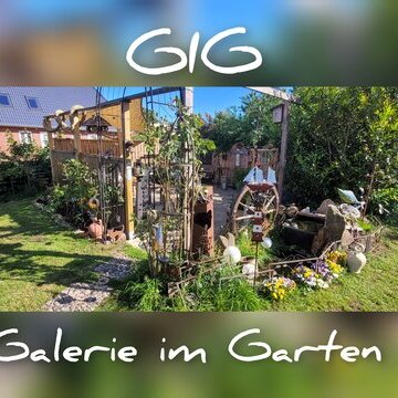 GIG – Galerie im Garten: 06.07.-11.09.2025