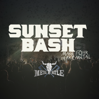 SUNSET BASH x WACKEN METAL BATTLE &ndash; Heavy Metal Open Air