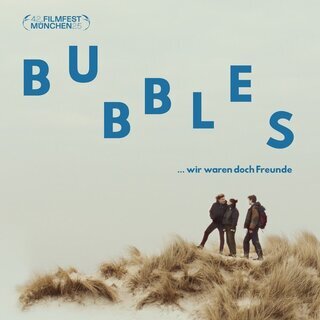 Bubbles ...Wir waren doch Freunde