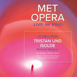 Met im Kino: Tristan und Isolde