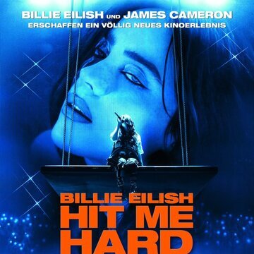 Billie Eilish - Hit Me Hard and Soft: The Tour (Live in 3D)