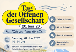 Tag der offenen Gesellschaft in der Stadtb&uuml;cherei Wyk - Ein Platz am Tisch f&uuml;r alle