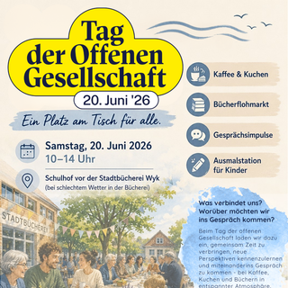 Tag der offenen Gesellschaft in der Stadtb&uuml;cherei Wyk - Ein Platz am Tisch f&uuml;r alle
