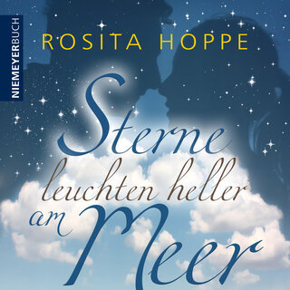 Rosita Hoppe: "Sterne leuchten heller am Meer"