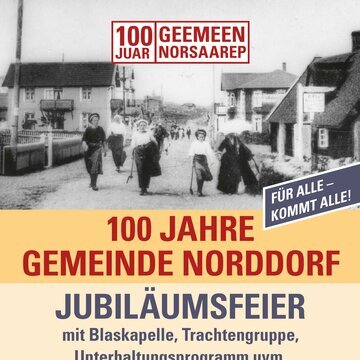 100 Jahre Gemeinde Norddorf - Jubiläumsfeier